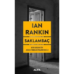 Saklambaç - Bir Dedektif John Rebus Polisiyesi 2 - Ian Rankin