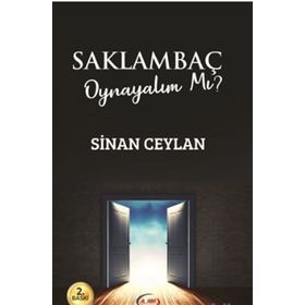 Saklambaç Oynayalım mı? - Sinan Ceylan