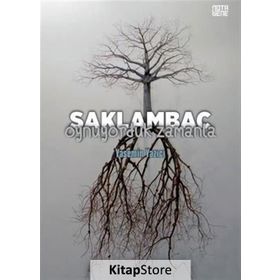 Saklambaç Oynuyorduk Zamanla - Yasemin Yazıcı