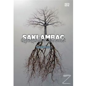 Saklambaç Oynuyorduk Zamanla - Yasemin Yazıcı