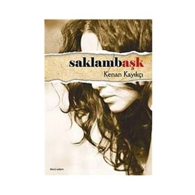 SAKLAMBAŞK - KENAN KAYIKÇI