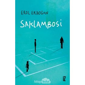 Saklambosi - Erol Erdoğan