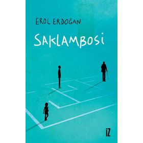 Saklambosi - Erol Erdoğan