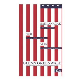 Saklanacak Yer Yok - Gleen Greenwald
