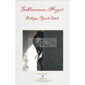 SAKLANAMAM HAYAT BULDUĞUN YERDE SOBELE - HÜLYA TAMKAN