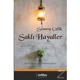 Saklanan Hayaller - Özlem Belül Semiz
