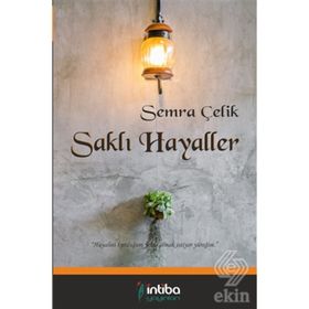 Saklanan Hayaller - Özlem Belül Semiz
