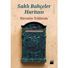 SAKLI BAHÇELER HARITASI - NERMIN YILDIRIM