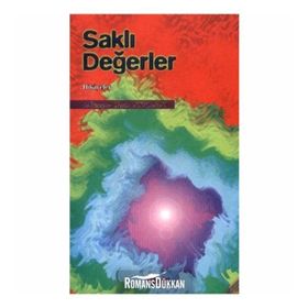SAKLI DEĞERLER - HÜZEYME YEŞİM KOÇAK