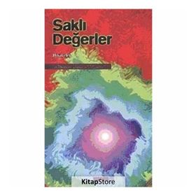 SAKLI DEĞERLER - HÜZEYME YEŞİM KOÇAK