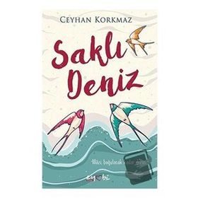 Saklı Deniz - Ceyhan Korkmaz
