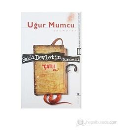 Saklı Devletin Güncesi Çatlı vs. - Uğur Mumcu