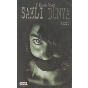 Saklı Dünya - F. Hakkı Penbe