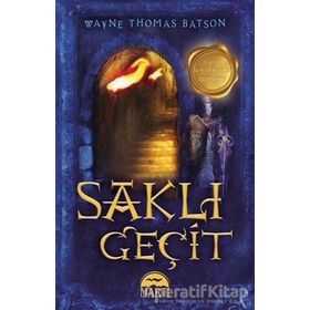 SAKLI GEÇİT - WAYNE THOMAS BATSON