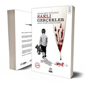 Saklı Gerçekler - Özlem Abut Otluoğlu
