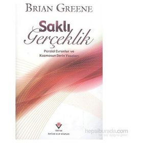 Saklı Gerçeklik - Brian Greene