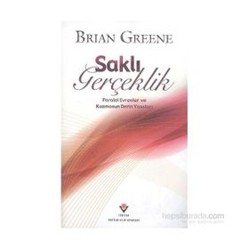 Saklı Gerçeklik - Brian Greene