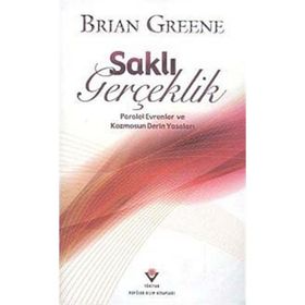 Saklı Gerçeklik - Brian Greene