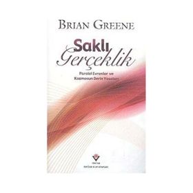 Saklı Gerçeklik - Brian Greene