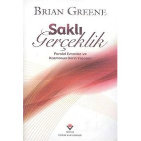 Saklı Gerçeklik - Brian Greene