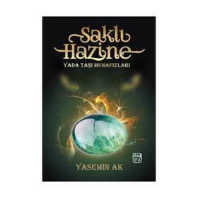 Saklı Hazine Yada Taşı Muhafızları - Yasemin Ak