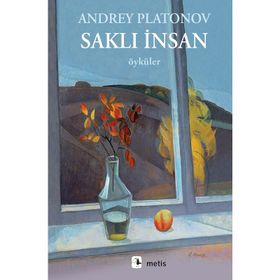 Saklı İnsan - Andrey Platonov - Metis Yayınları