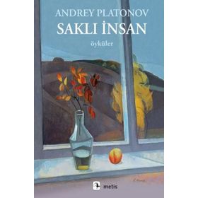 Saklı İnsan - Andrey Platonov - Metis Yayınları
