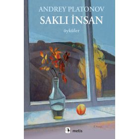 Saklı İnsan - Andrey Platonov - Metis Yayınları