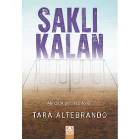 Saklı Kalan - Tara Altebrando