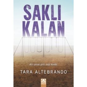Saklı Kalan - Tara Altebrando