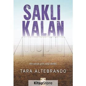 Saklı Kalan - Tara Altebrando