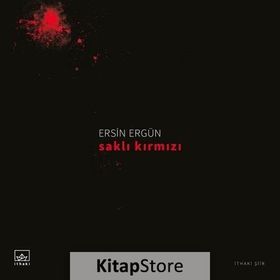 Saklı Kırmızı - Ersin Ergün