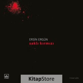 Saklı Kırmızı - Ersin Ergün