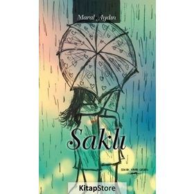 Saklı - maral aydin