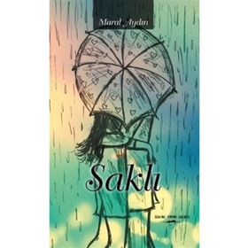 Saklı - maral aydin
