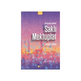SAKLI MEKTUPLAR - GENEL
