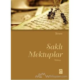 Saklı Mektuplar - Mustafa Hatipler