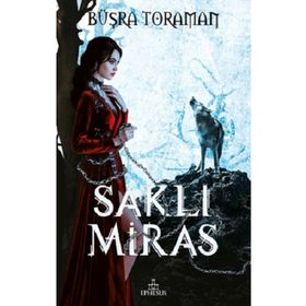 Saklı Miras Ciltli - Büşra Toraman