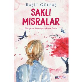Saklı Mısralar - Raşit Gülbaş