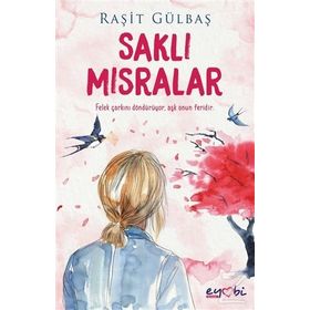 Saklı Mısralar - Raşit Gülbaş