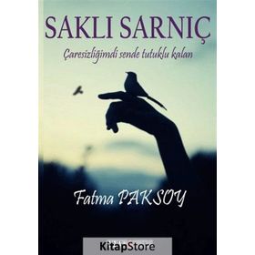 Saklı Sarnıç - Fatma Paksoy