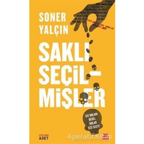 Saklı Seçilmişler - Soner Yalçın