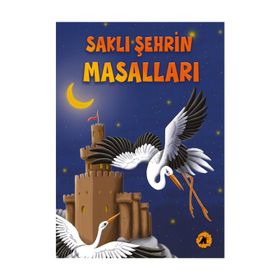 Saklı Şehrin Masalları - Kolektif - 2E Kitap