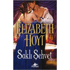 Saklı Şehvet - Elizabeth Hoyt