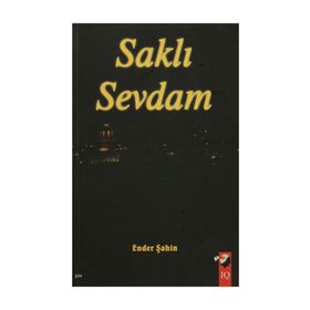 SAKLI SEVDAM - ENDER ŞAHİN