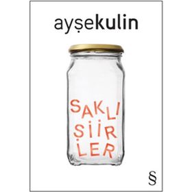 Saklı Şiirler - Ayşe Kulin