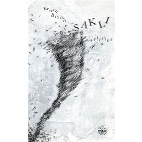 Saklı Şiirler - Kenan Bıyıklı