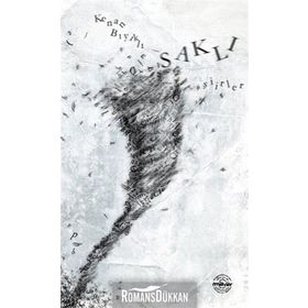 Saklı Şiirler - Kenan Bıyıklı