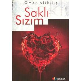 SAKLI SIZIM - ÖMER ALİKILIÇ
