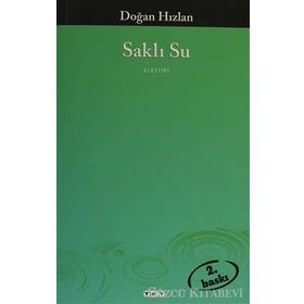 SAKLI SU - DOĞAN HIZLAN